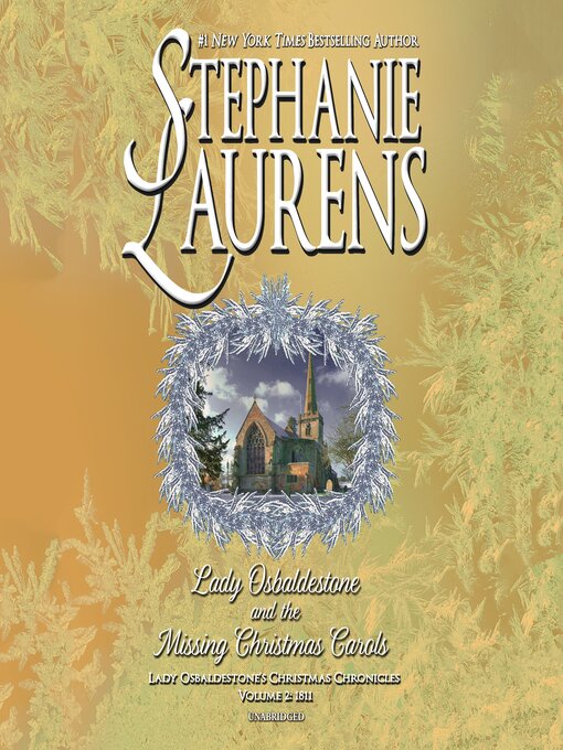Title details for Lady Osbaldestone and the Missing Christmas Carols by Stephanie Laurens - Available